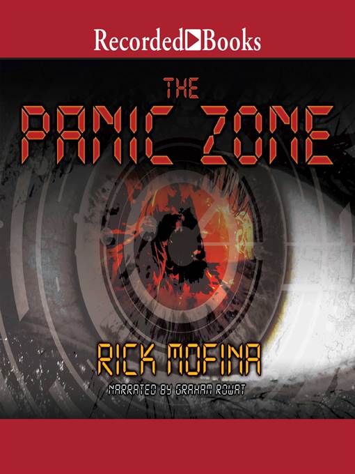 Title details for The Panic Zone by Rick Mofina - Wait list